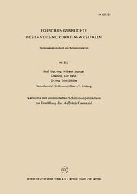 Produktbild: Versuche mit ummantelten Schraubenpropellern zur Ermittlung der Ma&szlig;stab-Kennzahl
