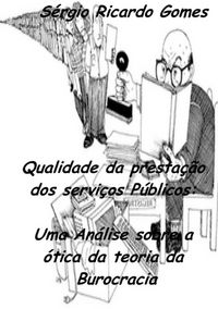 Produktbild: Qualidade Da Presta&ccedil;&atilde;o Dos Servi&ccedil;os P&uacute;blicos