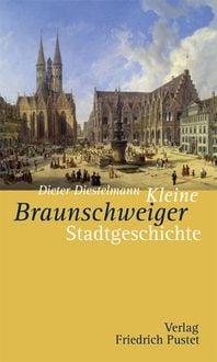 Produktbild: Kleine Braunschweiger Stadtgeschichte