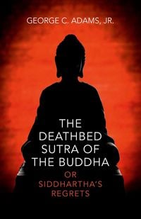 Produktbild: The Deathbed Sutra of the Buddha