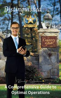 Produktbild: Distinguished Country Club: A Comprehensive Guide to Optimal Operations