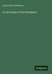 Produktbild: In the Home of the Presidents