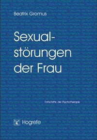 Bild vom Artikel Sexualstörungen der Frau vom Autor Beatrix Gromus