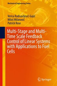 Produktbild: Multi-Stage and Multi-Time Scale Feedback Control of Linear Systems with Applications to Fuel Cells