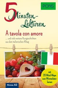 Produktbild: PONS 5-Minuten-Lekt&uuml;re Italienisch A2 - A tavola con amore