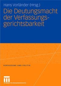 Produktbild: Die Deutungsmacht der Verfassungsgerichtsbarkeit