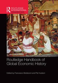 Produktbild: Routledge Handbook of Global Economic History