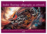 Produktbild: Arabic floating calligraphy as artwork (Wall Calendar 2026 DIN A2 landscape), CALVENDO 12 Month Wall Calendar