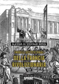 Produktbild: I modelli costituzionali della Francia rivoluzionaria