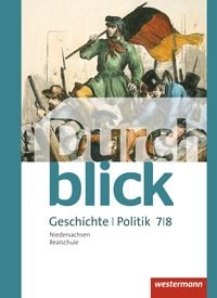 Produktbild: Durchblick Geschichte und Politik - Ausgabe 2015 f&uuml;r Realschulen in Niedersachsen