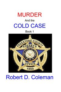 Produktbild: Murder and the Cold Case, Book One (MURDER: The John Carter Novels, #1)