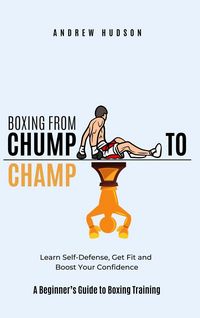 Produktbild: Boxing From Chump to Champ