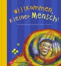 Produktbild: Willkommen, kleiner Mensch!