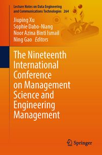 Produktbild: The Nineteenth International Conference on Management Science and Engineering Management