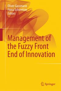 Produktbild: Management of the Fuzzy Front End of Innovation