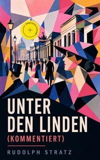 Produktbild: Unter den Linden (Kommentiert)