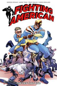 Produktbild: Rennie, G: Fighting American: The Ties That Bind