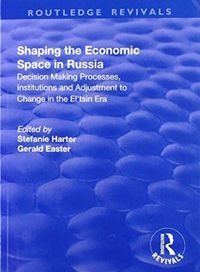 Produktbild: Shaping the Economic Space in Russia