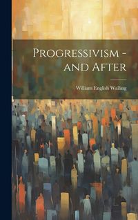 Produktbild: Progressivism - and After