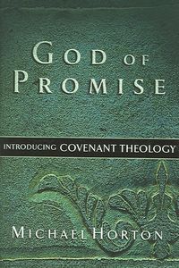 Produktbild: God of Promise: Introducing Covenant Theology