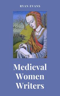 Produktbild: Medieval Women Writers