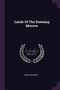Produktbild: Lands Of The Dawning Morrow