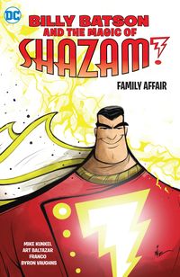 Produktbild: Kunkel, M: Billy Batson and the Magic of Shazam! Book One