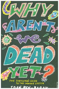 Produktbild: Why Arent We Dead Yet?