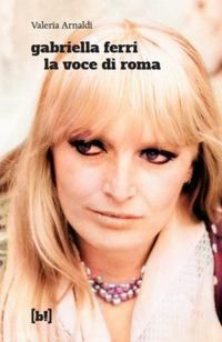 Produktbild: Gabriella Ferri. La voce di Roma