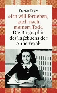 Produktbild »Ich will fortleben, auch nach meinem Tod«