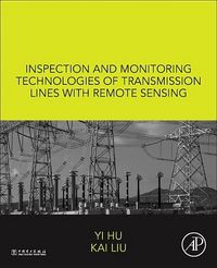 Produktbild: Hu, Y: Inspection and Monitoring Technologies of Transmissio