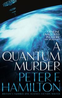 Bild vom Artikel A Quantum Murder vom Autor Peter Hamilton