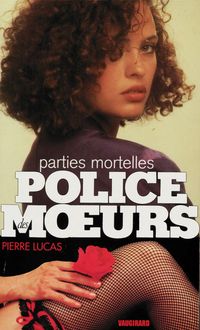Produktbild: Police des moeurs n&deg;102 Parties mortelles