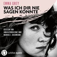 Produktbild: Was ich dir nie sagen konnte