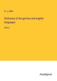 Produktbild: Dictionary of the german and english languages