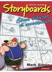 Produktbild: Storyboards : c&oacute;mo dibujar el movimiento