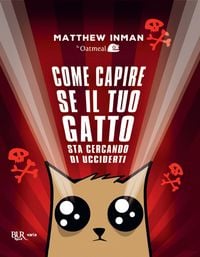 Produktbild: Come capire se il tuo gatto sta cercando di ucciderti