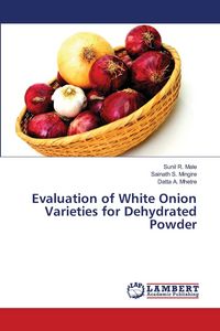 Produktbild: Evaluation of White Onion Varieties for Dehydrated Powder