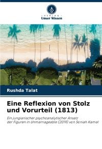 Produktbild: Eine Reflexion von Stolz und Vorurteil (1813)
