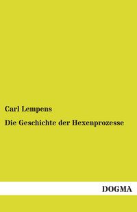 Produktbild: Die Geschichte der Hexenprozesse
