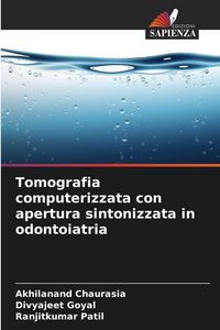 Produktbild: Tomografia computerizzata con apertura sintonizzata in odontoiatria