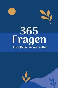 Produktbild: 365 Fragen - Eine Reise zu mir selbst