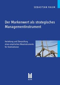 Produktbild: Der Markenwert als strategisches Managementinstrument