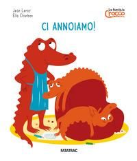 Produktbild: Ci annoiamo! La famiglia Crocco