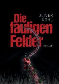 Produktbild: Die fauligen Felder