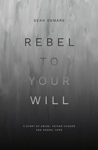 Produktbild: Rebel to Your Will
