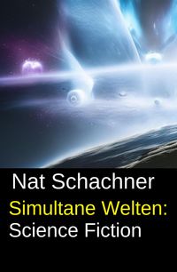 Produktbild: Simultane Welten: Science Fiction