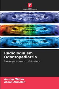 Produktbild: Radiologia em Odontopediatria