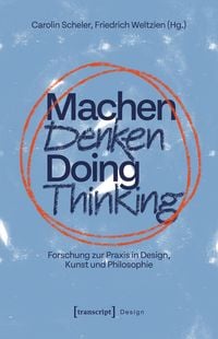 Produktbild: Machen Denken &ndash; Doing Thinking