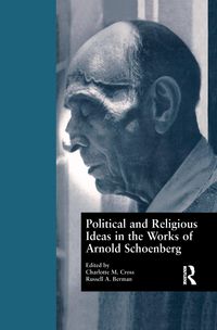 Produktbild: Political and Religious Ideas in the Works of Arnold Schoenberg